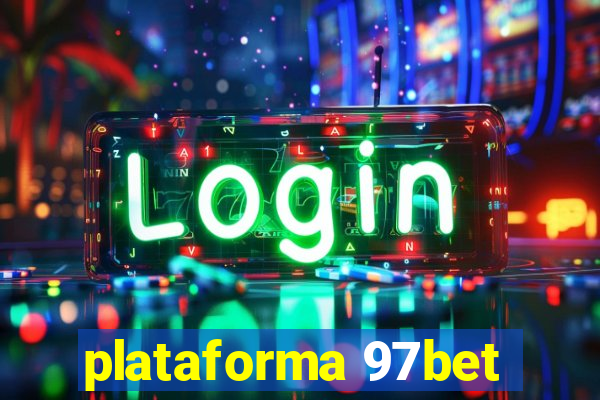 plataforma 97bet